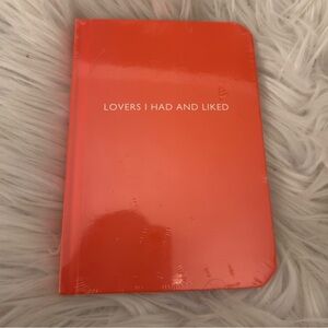 Orange journal - “Lovers I had and liked” 
Small notebook blank pages
